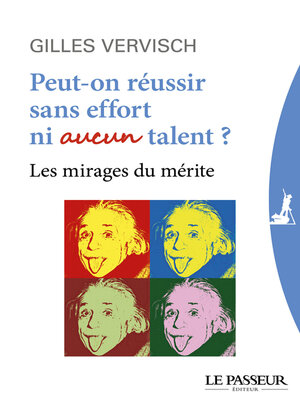 cover image of Peut-on réussir sans effort ni aucun talent ?